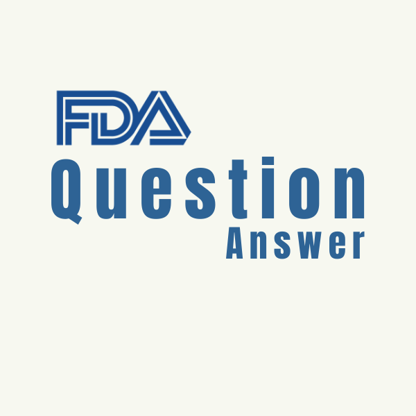 question-and-answer-for-fda