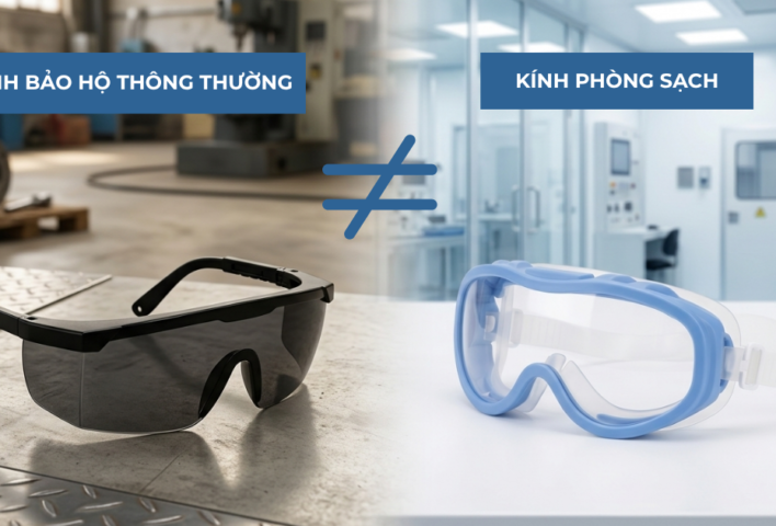 Kính phòng sạch và kính bảo hộ thông thường trong hai môi trường sử dụng